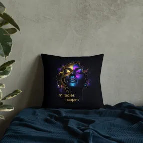 Miracles Happen Edition 4 Premium Pillow